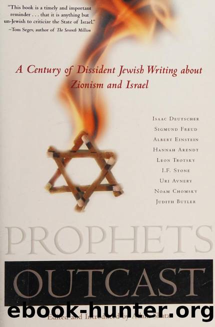Prophets outcast : a century of dissident Jewish writing about Zionism and Israel by Nation Books (2004)