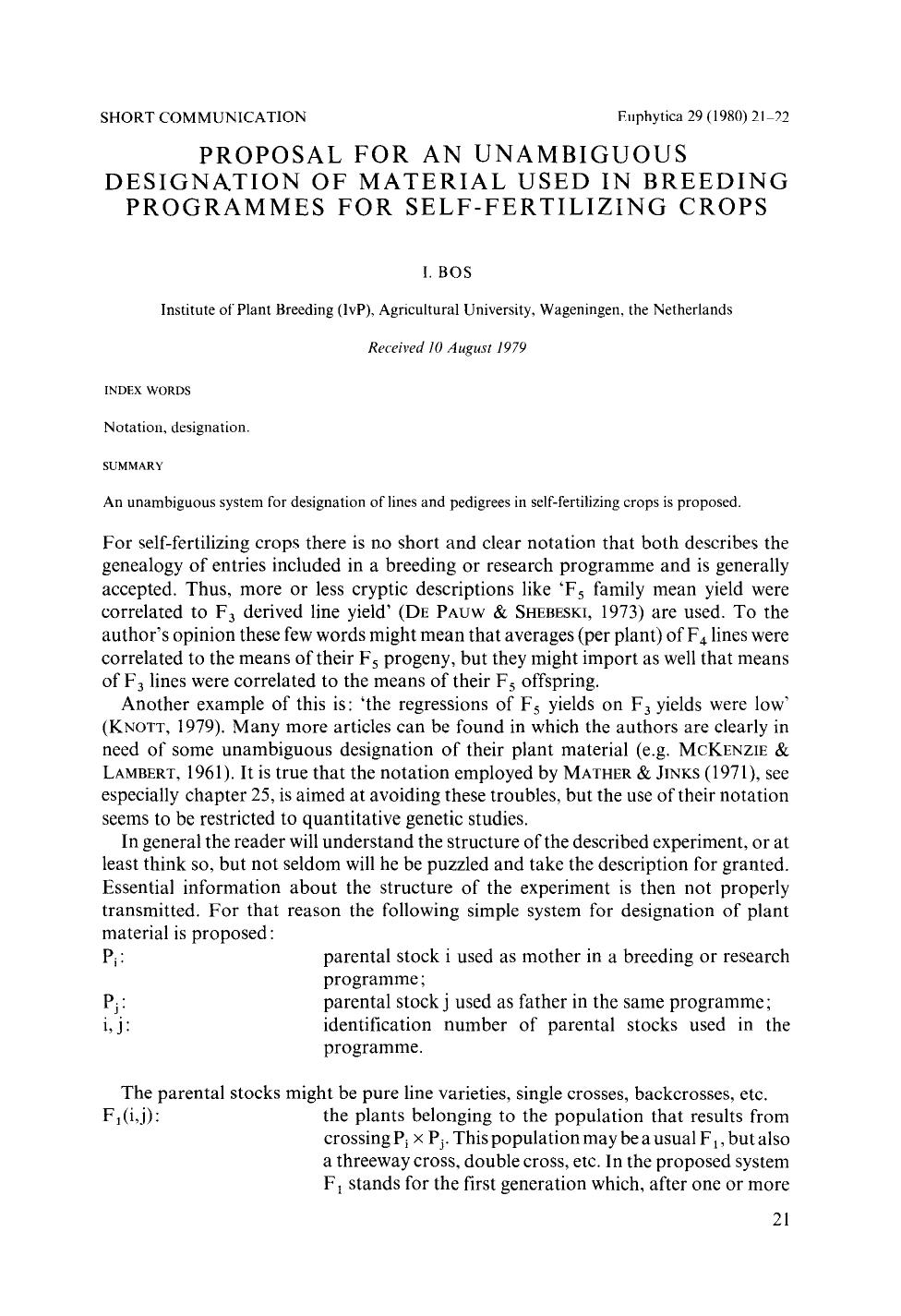 Proposal for an unambiguous designation of material used in breeding programmes for self-fertilizing crops by Unknown