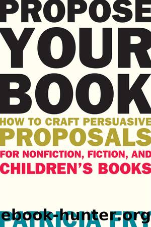 Propose Your Book by Patricia Fry