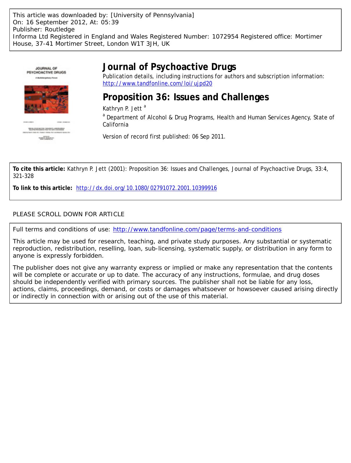 Proposition 36: Issues and Challenges by Kathryn P. Jett a