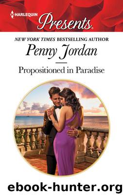 Propositioned in Paradise by Penny Jordan