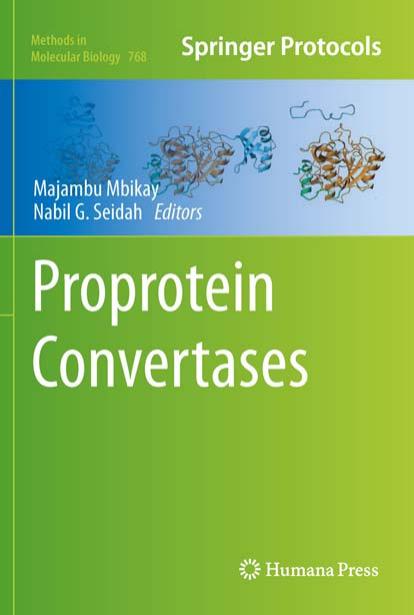 Proprotein Convertases by Donald F. Steiner (auth.) Majambu Mbikay Nabil G. Seidah (eds.)