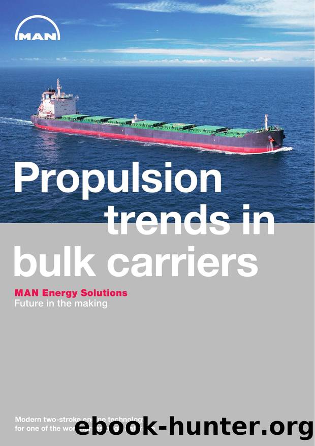 Propulsion trends in bulk carriers by MAN Energy Solutions