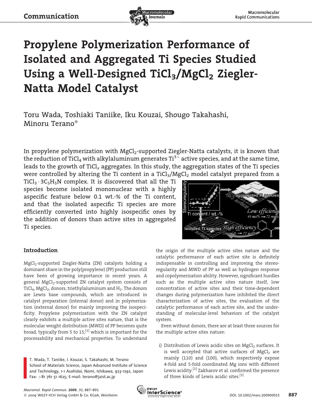 Propylene Polymerization Performance of Isolated and Aggregated Ti Species Studied Using a Well-Designed TiCl3MgCl2 Ziegler-Natta Model Catalyst by Unknown