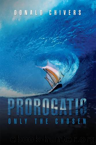 Prorogatio by donald chivers