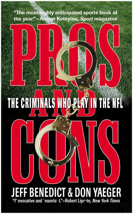 Pros and Cons by Jeff Benedict & Don Yaeger