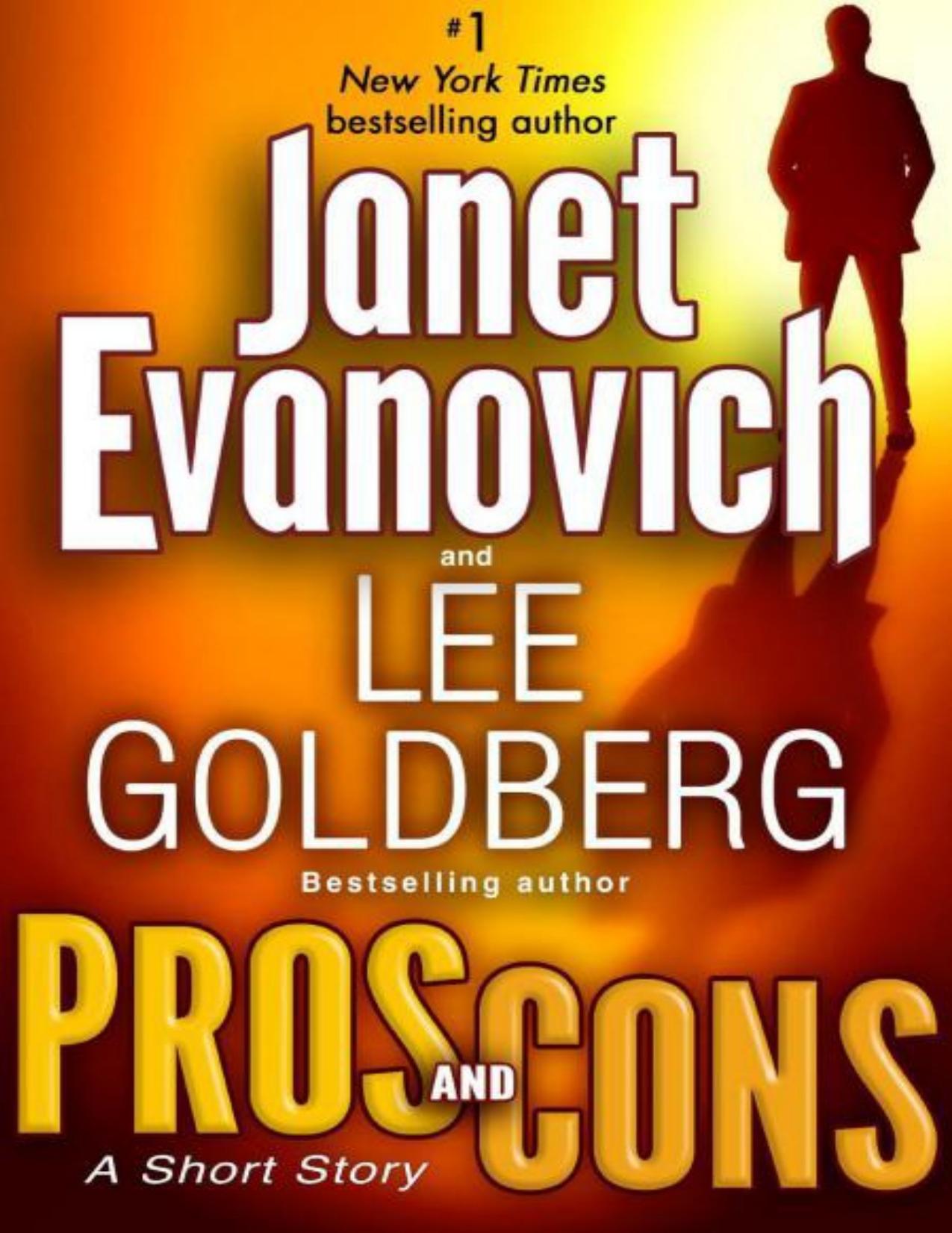 Pros and Cons: A Short Story by Janet Evanovich & Lee Goldberg
