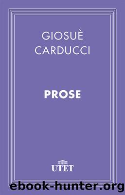Prose by Giosuè Carducci