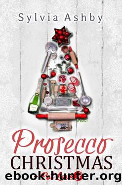 Prosecco Christmas (Pot Love Book 3) by Sylvia Ashby