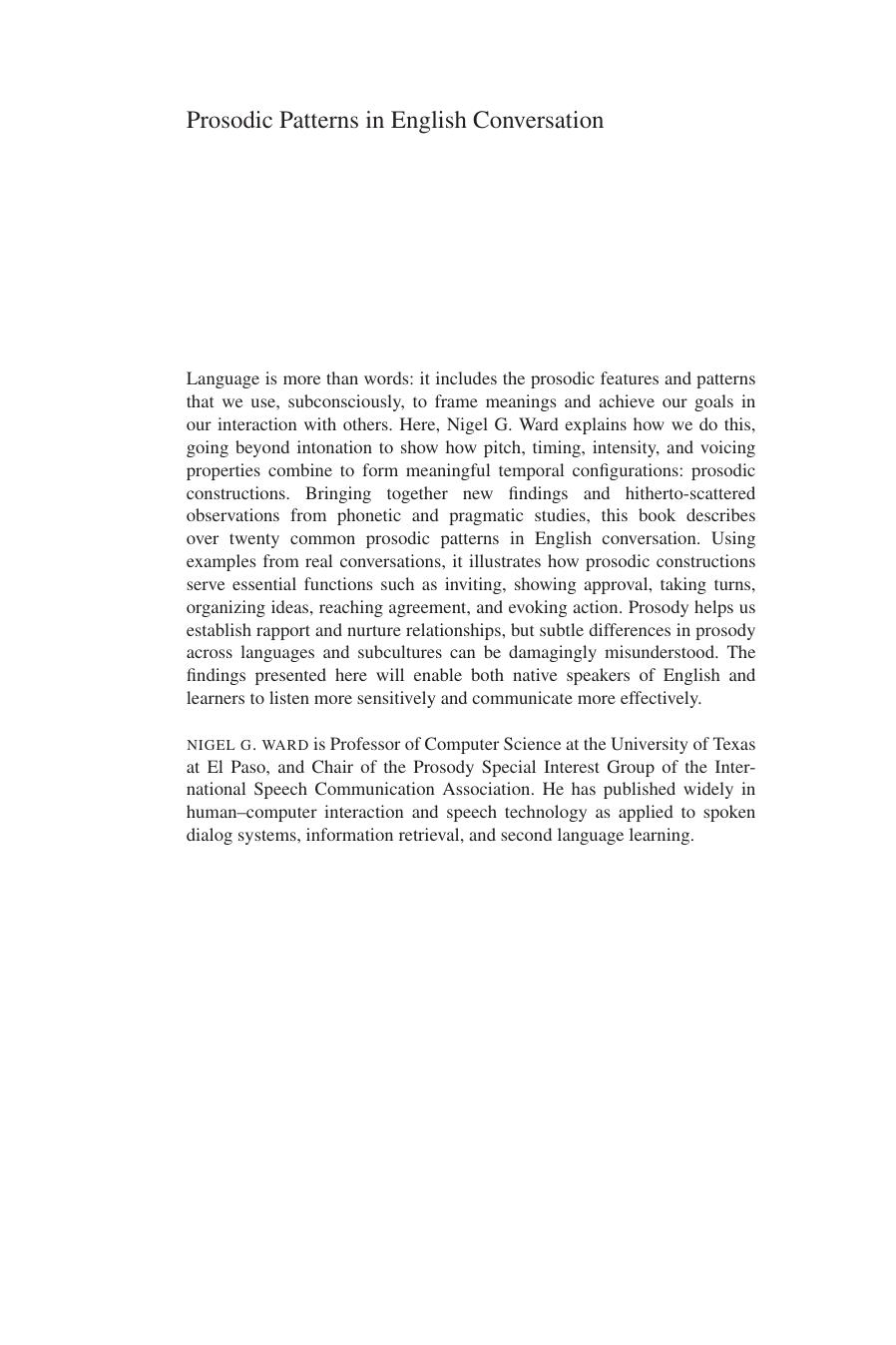 Prosodic Patterns in English Conversation by Nigel G. Ward