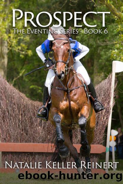 Prospect: The Eventing Series - Book 6 by Natalie Keller Reinert