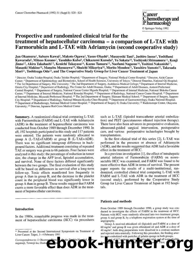 Prospective and randomized clinical trial for the treatment of hepatocellular carcinoma — a comparison of L-TAE with Farmorubicin and L-TAE with Adriamycin (second cooperative study) by Unknown
