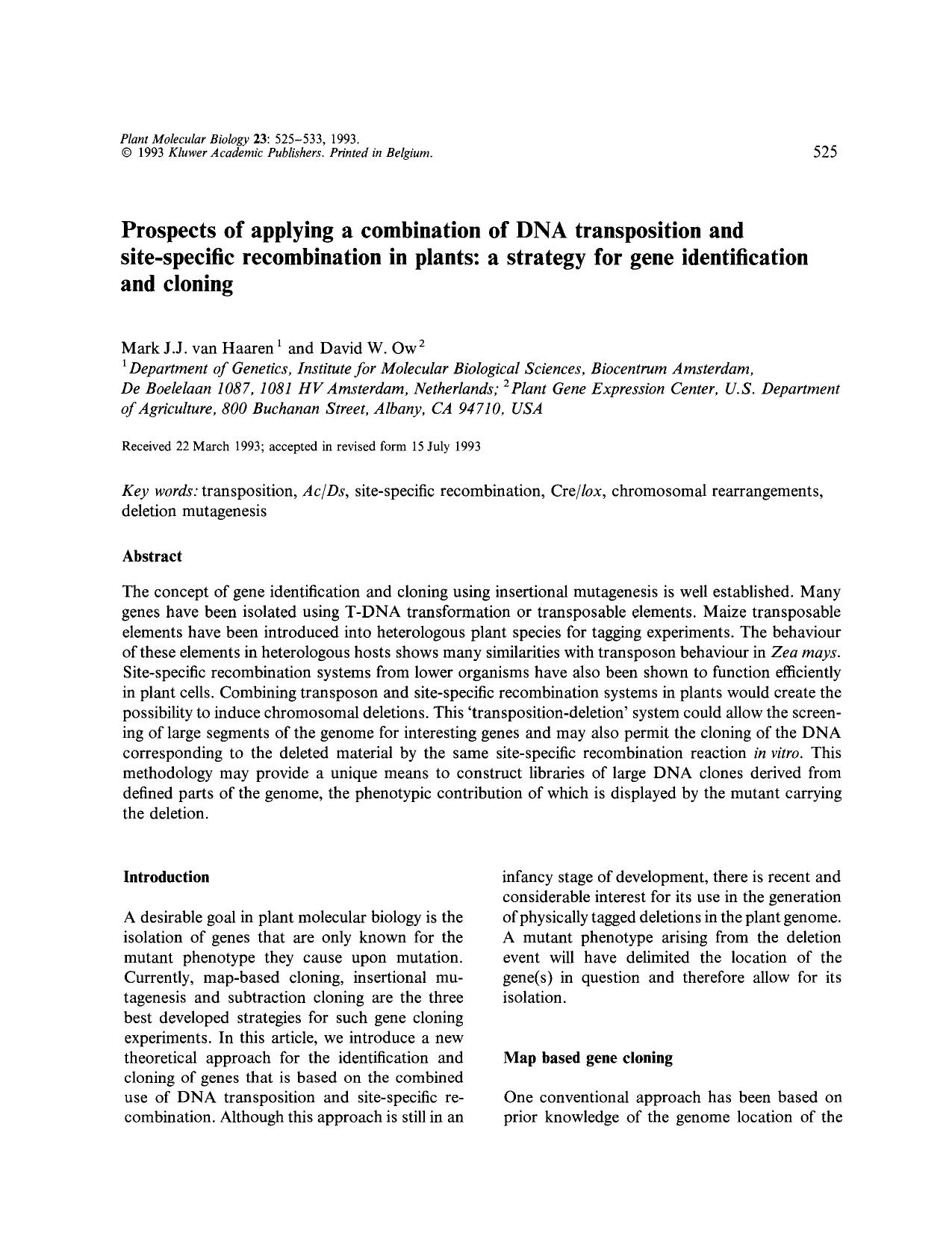 Prospects of applying a combination of DNA transposition and site-specific recombination in plants: a strategy for gene identification and cloning by Unknown