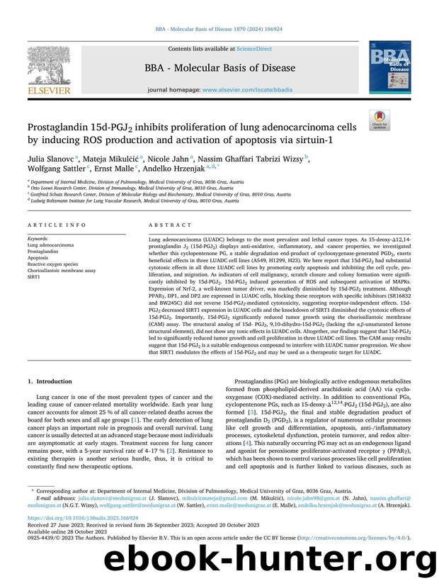 Prostaglandin 15d-PGJ2 inhibits proliferation of lung adenocarcinoma cells by inducing ROS production and activation of apoptosis via sirtuin-1 by unknow