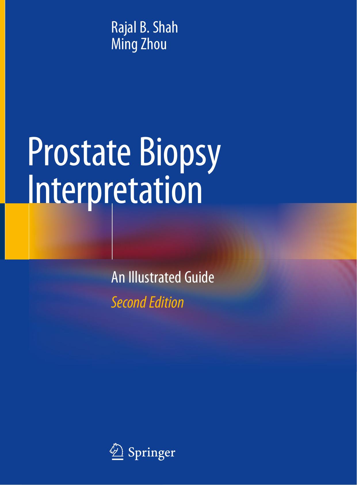 Prostate Biopsy Interpretation: An Illustrated Guide (repost) by Unknow