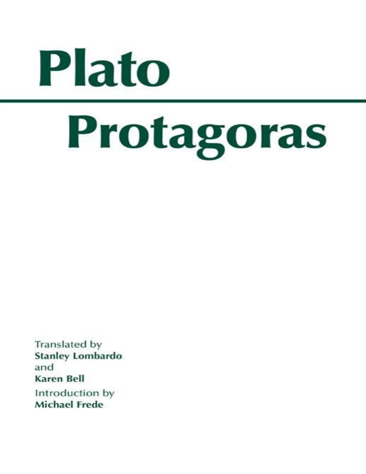Protagoras by Plato Michael Frede Stanley Lombardo Karen Bell