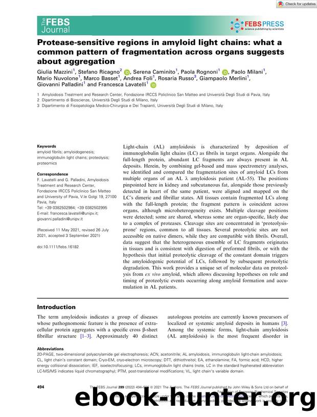 Proteaseâsensitive regions in amyloid light chains: what a common pattern of fragmentation across organs suggests about aggregation by Unknown