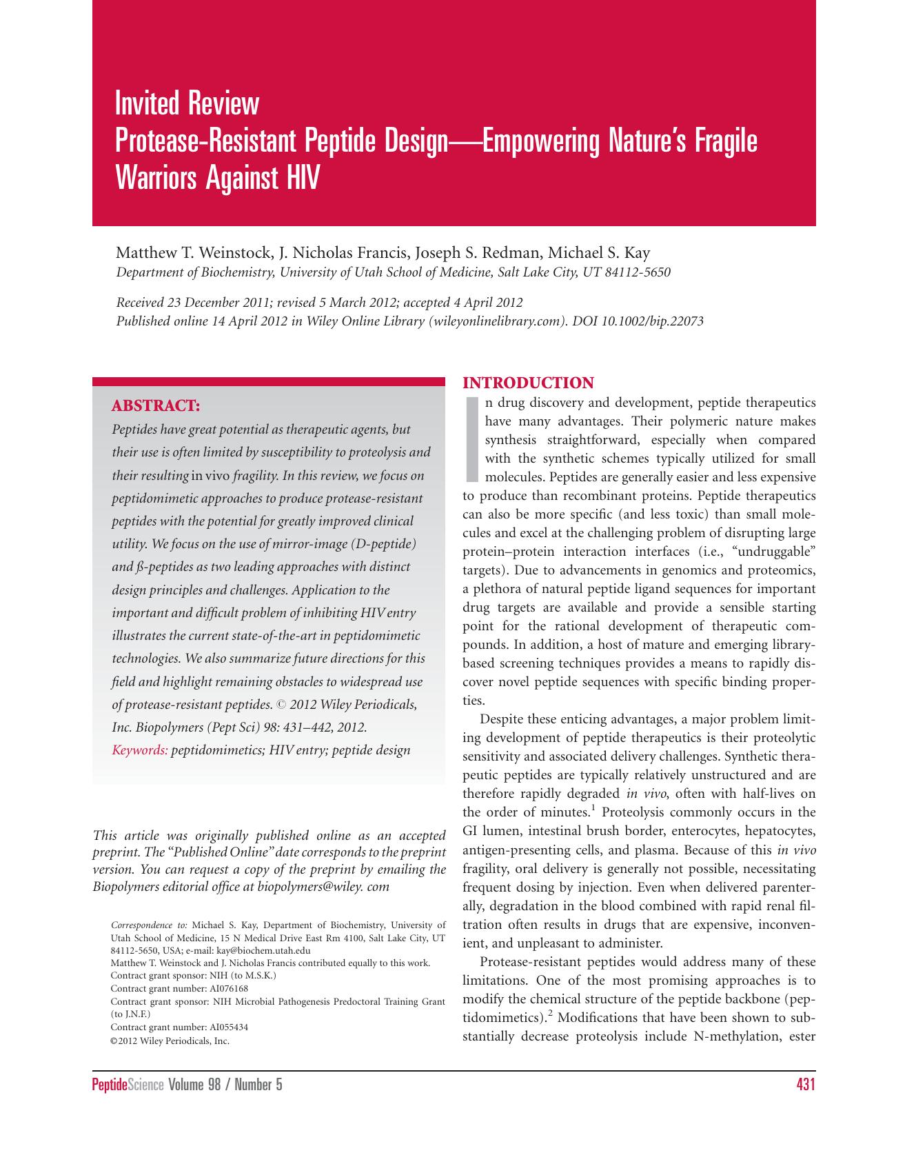 Proteaseresistant peptide designempowering nature's fragile warriors against HIV by Unknown