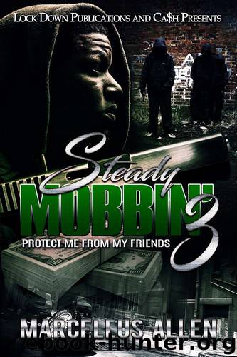 Protect Me From My Friends by Marcellus Allen