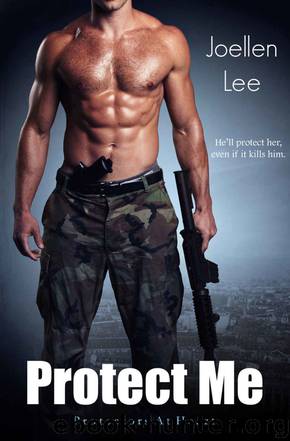 Protect Me: Protectors at Heart by Joellen Lee