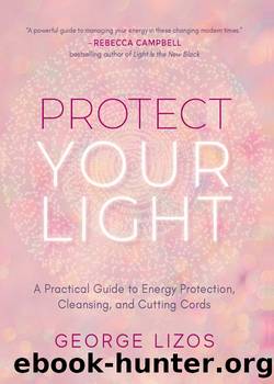 Protect Your Light by George Lizos