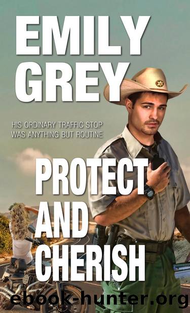 Protect and Cherish by Emily Grey
