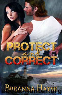 Protect and Correct by Hayse Breanna