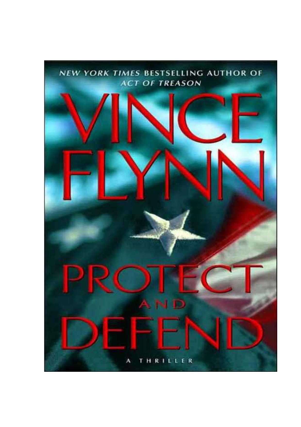 Protect and Defend (Mitch Rapp) by Vince Flynn