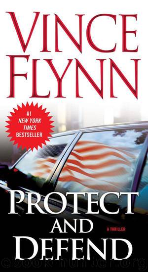 Protect and Defend by Vince Flynn