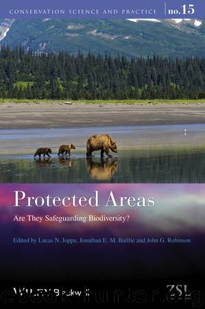 Protected Areas by Lucas N. Joppa & Jonathan E. M. Baillie & John G. Robinson