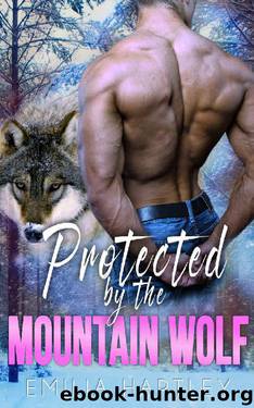 Protected By the Mountain Wolf by Emilia Hartley
