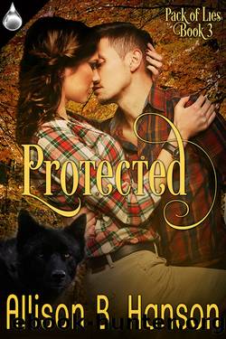 Protected by Allison B. Hanson