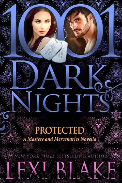 Protected by Lexi Blake