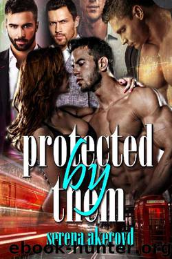 Protected by Them: A Reverse Harem Romance (Quintessence Book 4) by Serena Akeroyd