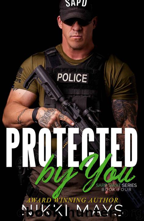 Protected by You by Mays Nikki