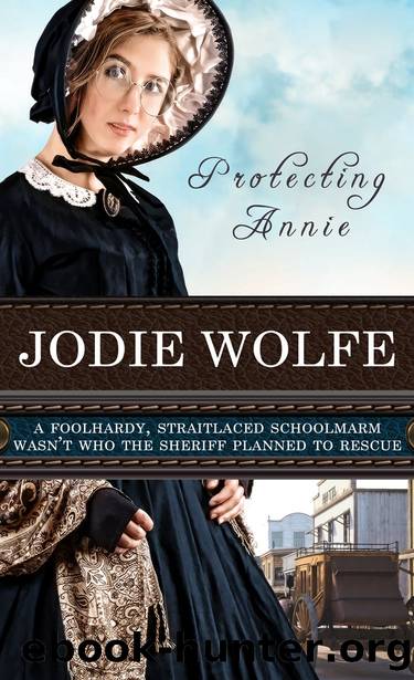 Protecting Annie. by Jodie Wolfe