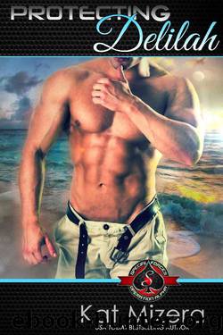 Protecting Delilah - Kat Mizera by Special Forces - Operation Alpha