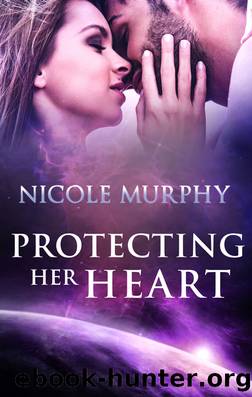 Protecting Her Heart by Nicole Murphy