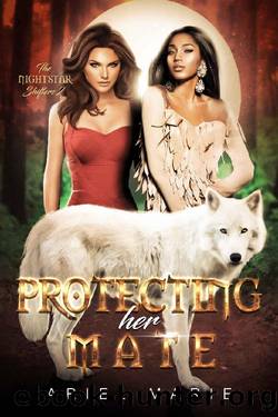 Protecting Her Mate by Ariel Marie