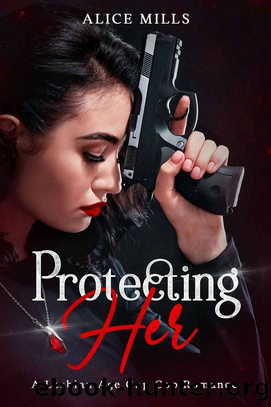 Protecting Her by Alice Mills