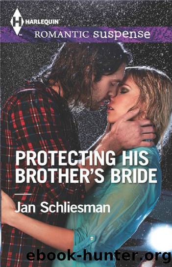Protecting His Brotherâs Bride by Jan Schliesman