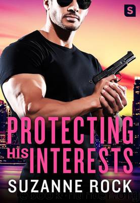 Protecting His Interests by Rock Suzanne
