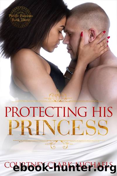 Protecting His Princess by Courtney Clark Michaels