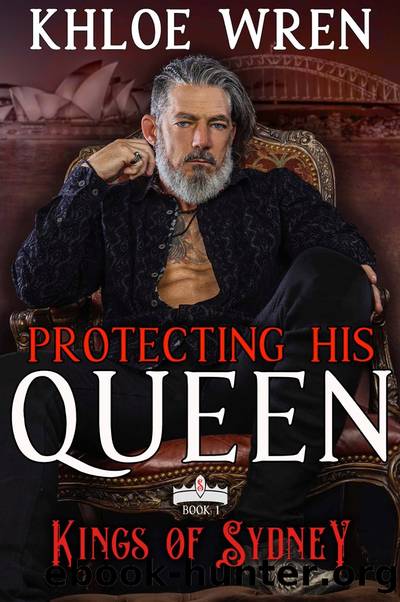Protecting His Queen by Khloe Wren