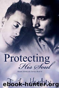 Protecting His Soul (Miami Homicide Series Book 6) by T. L. Hendrix