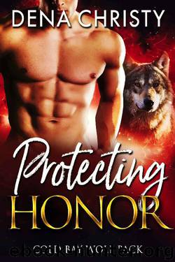Protecting Honor by Dena Christy