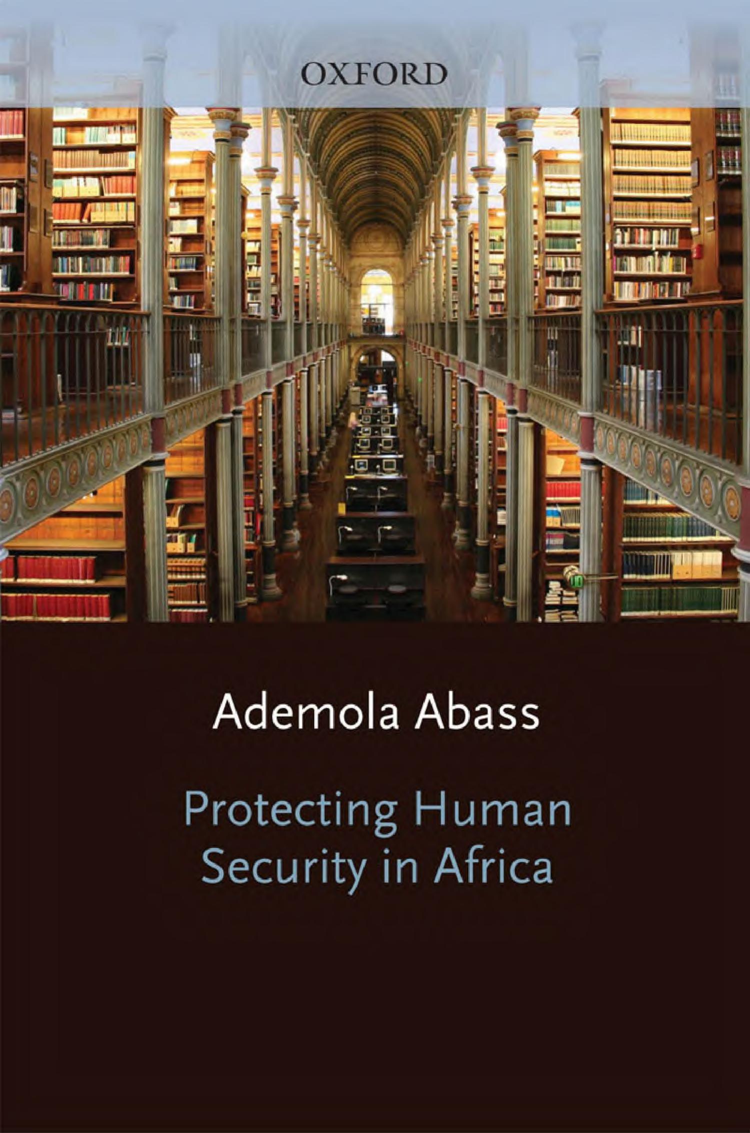 Protecting Human Security in Africa by Ademola Abass