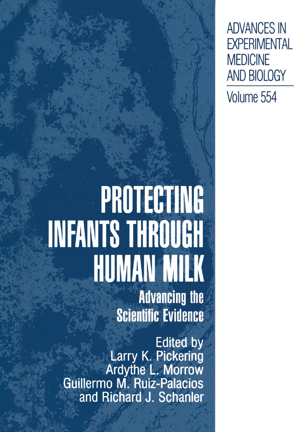 Protecting Infants through Human Milk: Advancing the Scientific Evidence by unknow