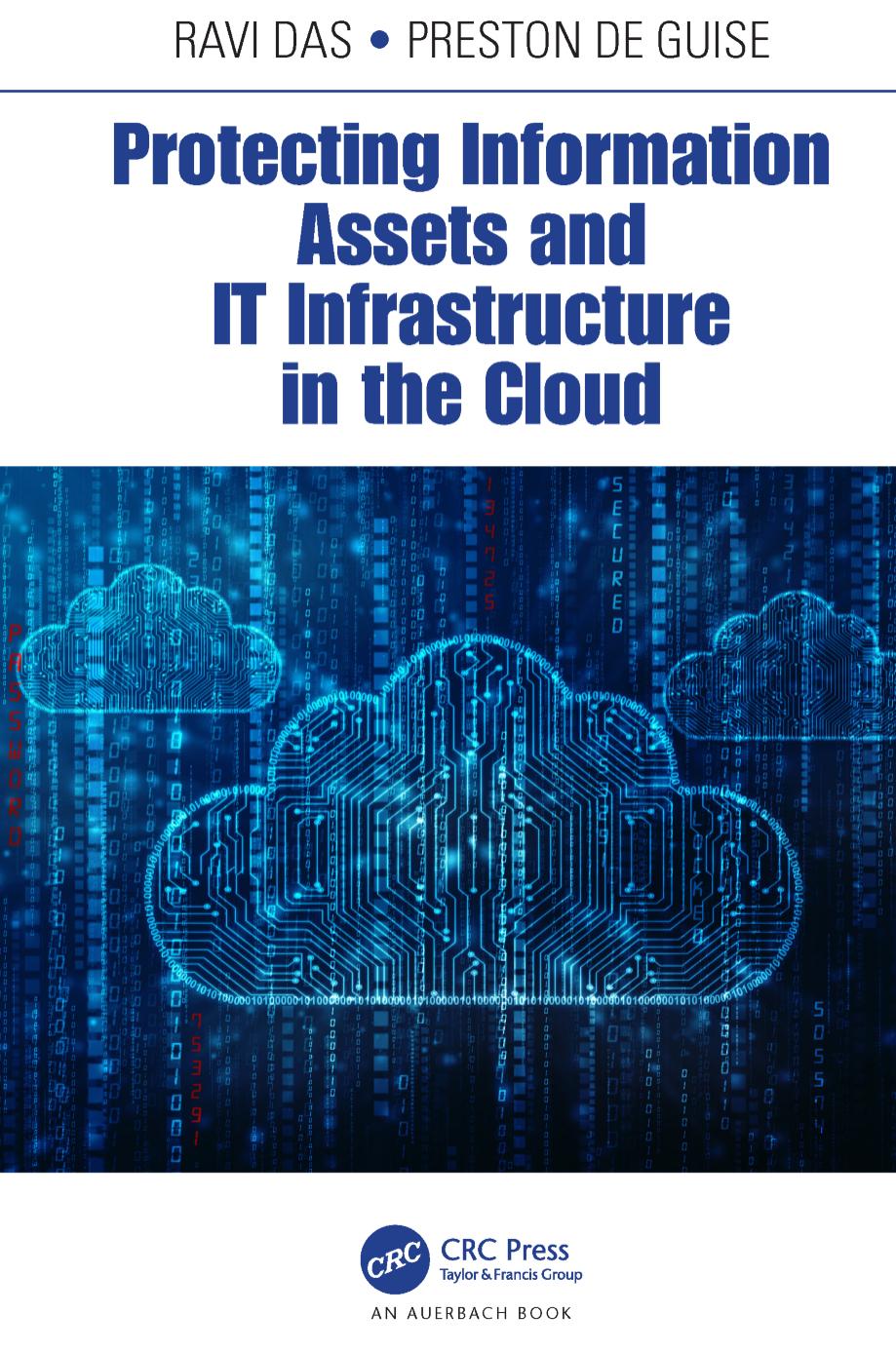Protecting Information Assets and IT Infrastructure in the Cloud by Unknow