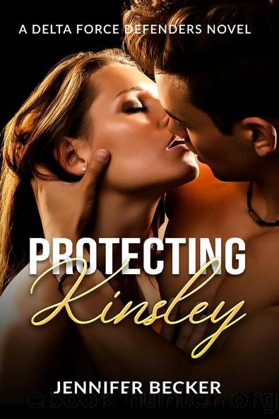 Protecting Kinsley by Jennifer Becker